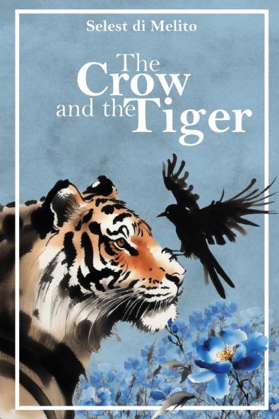 The Crow and the Tiger