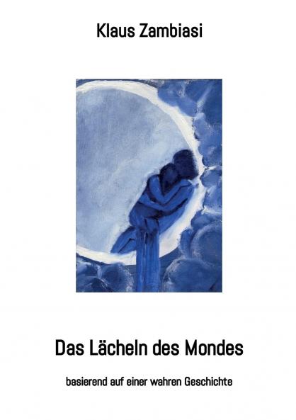 Das Lächeln des Mondes