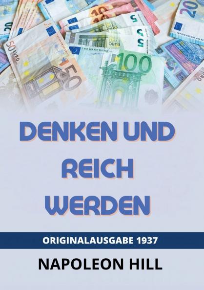 Denken Und Reich Werden