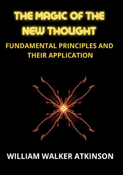 The Magic of the New Thought