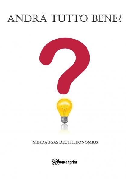 Andrà tutto bene?