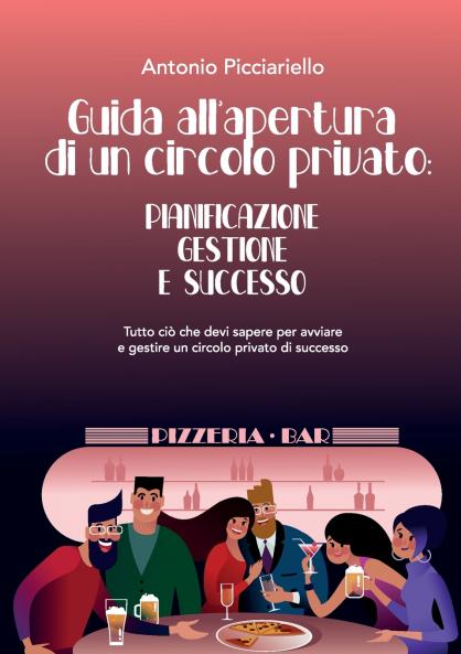 Guida all'apertura di  un circolo privato