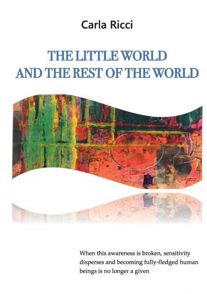 The Little World and the Rest of the World