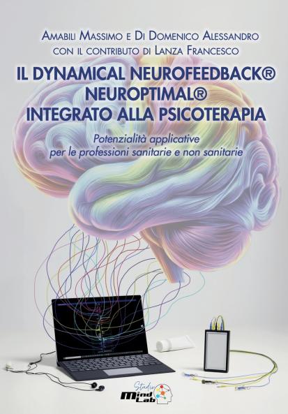 IL DYNAMICAL NEUROFEEDBACK® NEUROPTIMAL® INTEGRATO ALLA PSICOTERAPIA
