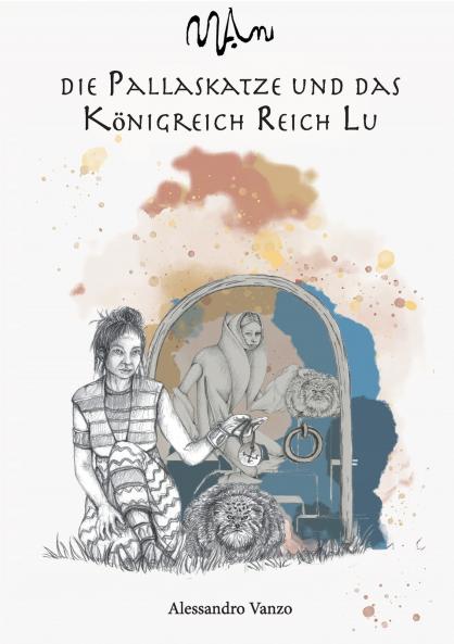 Die Pallaskatze und das Kӧnigreich Reich Lu