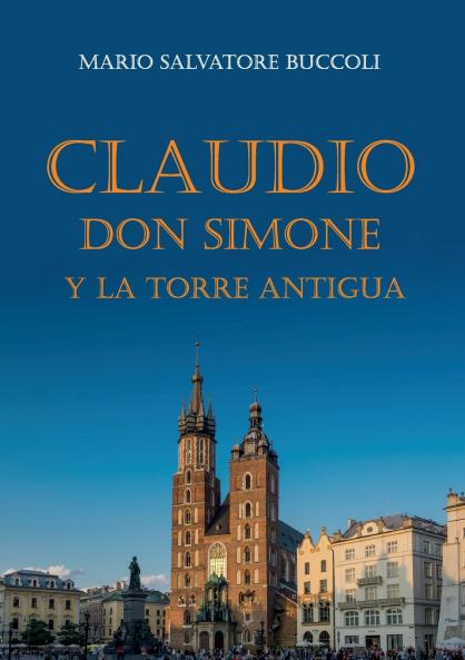 Claudio Don Simone y la torre antigua