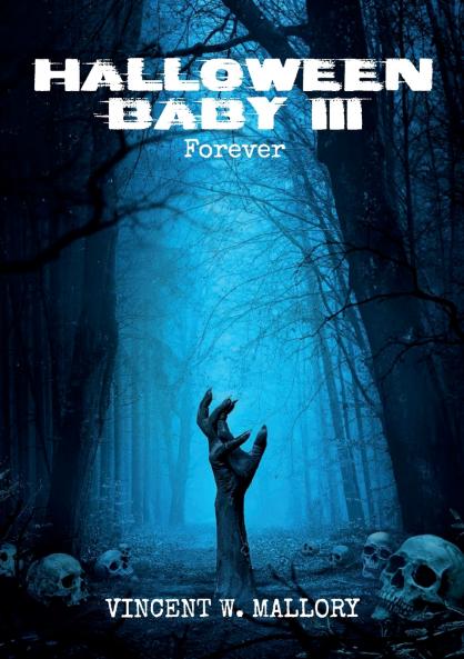HALLOWEEN BABY III Forever