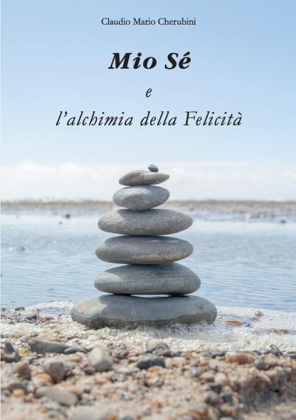 Mio Sé e l'alchimia della Felicità
