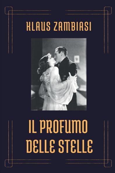 Il profumo delle stelle