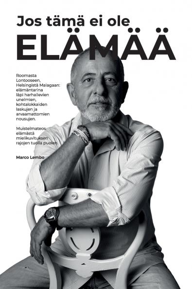 Jos tämä ei ole elämää