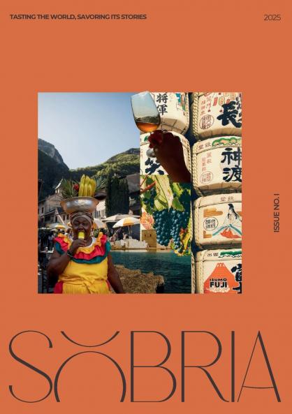 Sobria Tasting the World Savoring Its Stories