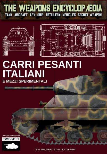 Carri pesanti italiani e mezzi sperimentali