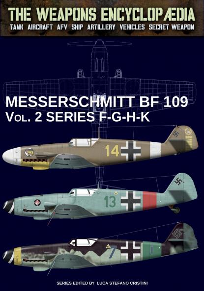 Messerschmitt BF 109 - Vol. 2 series F-G-H-K