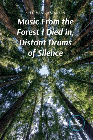 Music From the Forest I Died in Distant Drums of Silence