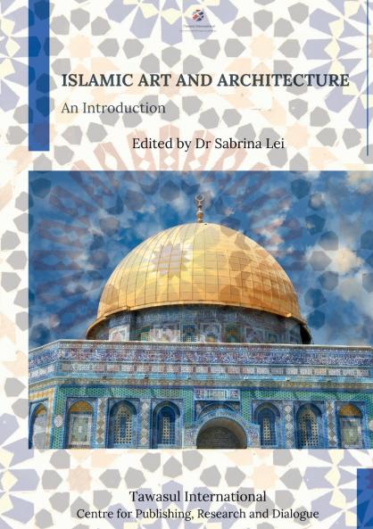 Islamic Art and Architecture