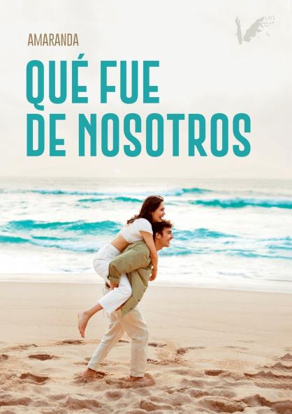 Qué fue de nosotros