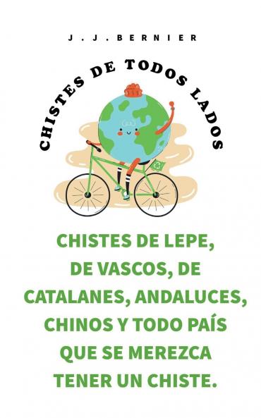 Chistes de Lepe de Vascos de Catalanes Andaluces Chinos y todo país que se merezca tener un chiste.