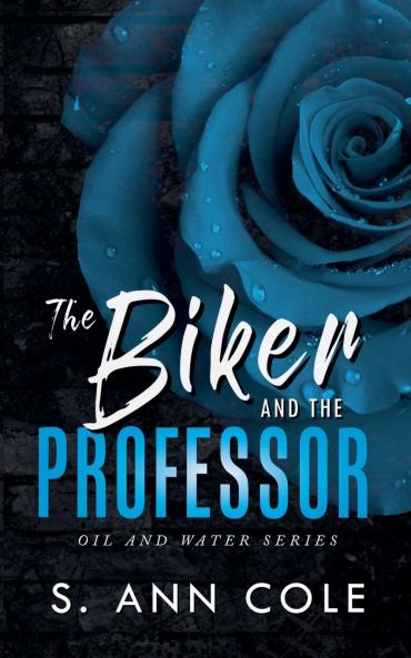 The Biker and the Professor