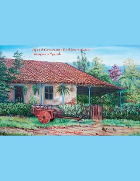 Spanish Conversation Book Intermediate II
