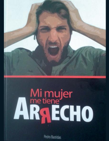 Mi Mujer me Tiene Arrecho