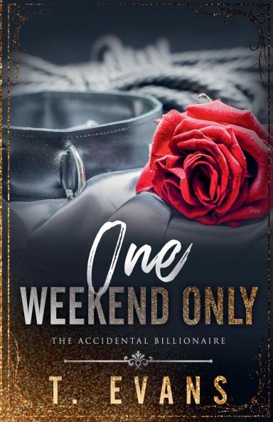 One Weekend Only