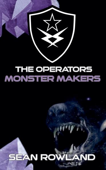 The Operators - Monster Makers