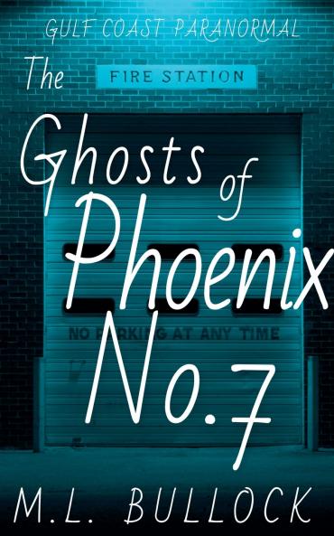 The Ghosts of Phoenix No.7