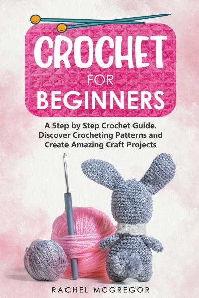 Crochet for Beginners