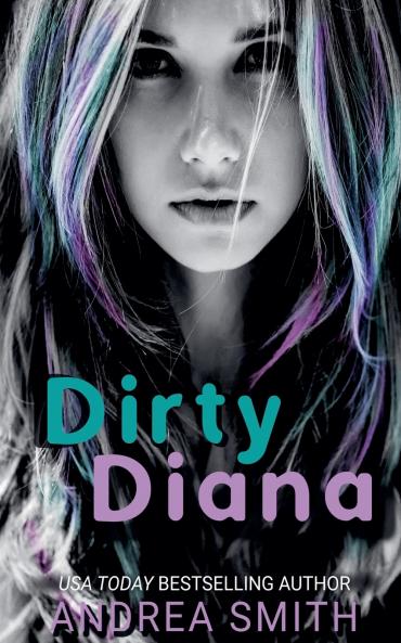 Dirty Diana