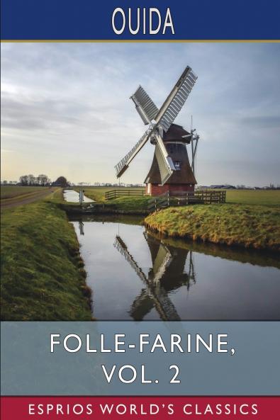 Folle-Farine Vol. 2 (Esprios Classics)