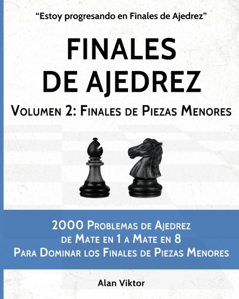 Finales de Ajedrez Volumen 2
