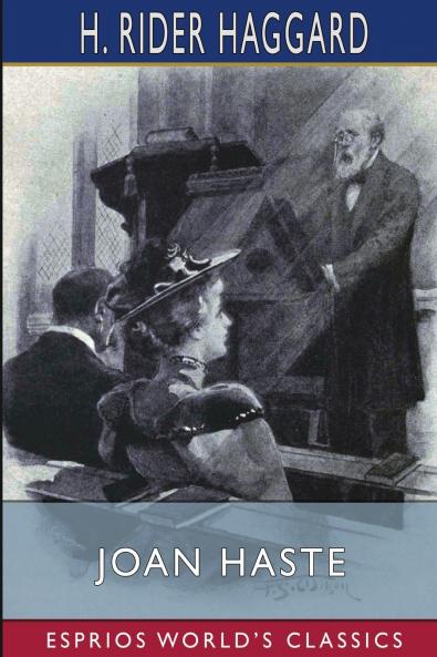 Joan Haste (Esprios Classics)