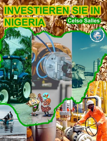 INVESTIEREN SIE IN NIGERIA - Celso Salles