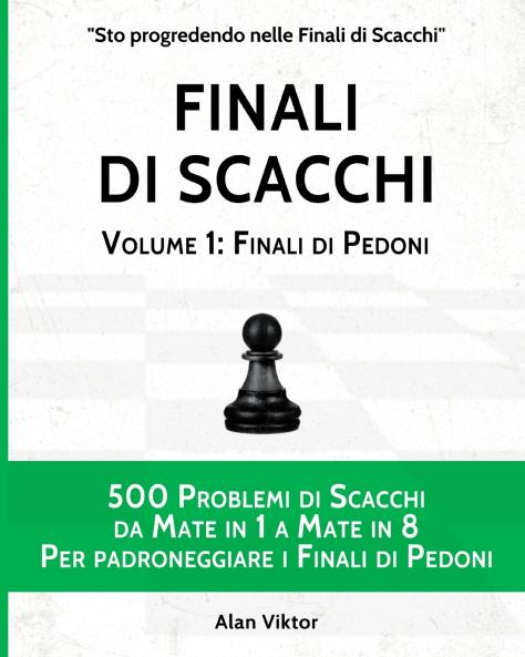 Finali di Scacchi Volume 1