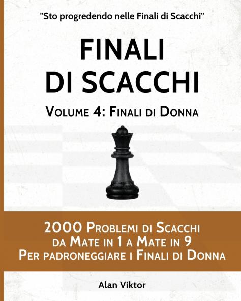 Finali di Scacchi Volume 4