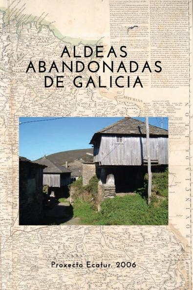 Proxecto Ecatur. 2006 - Galicia