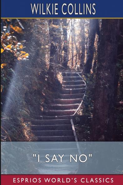 I Say No (Esprios Classics)