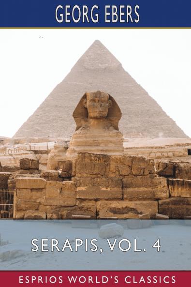Serapis Vol. 4 (Esprios Classics)