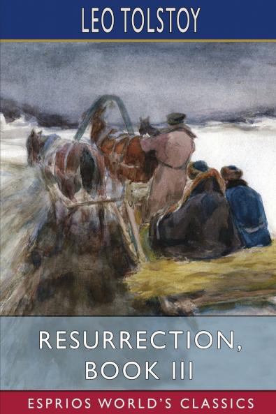 Resurrection Book III (Esprios Classics)