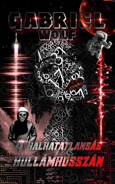 A halhatatlanság hullámhosszán