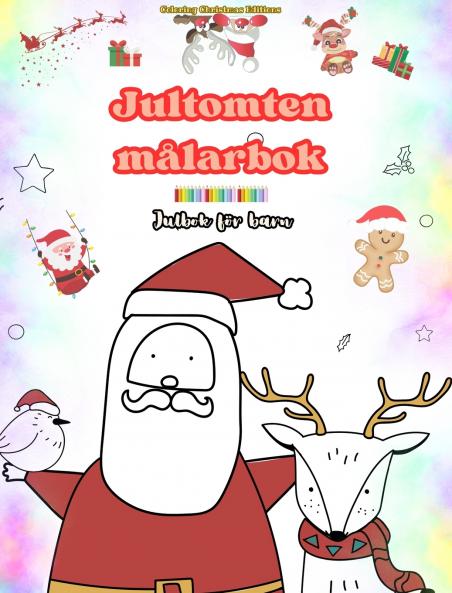 Jultomten målarbok | Julbok för barn | Förtjusande vinter- och jultomteteckningar att njuta av