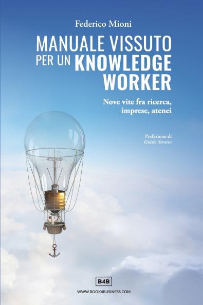 Manuale vissuto per un Knowledge Worker