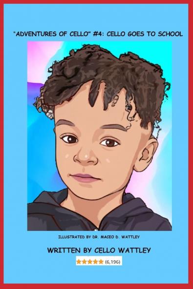 ADVENTURES OF CELLO Cello Goes To School