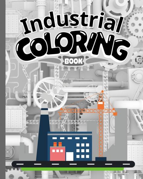 Industrial Coloring Book