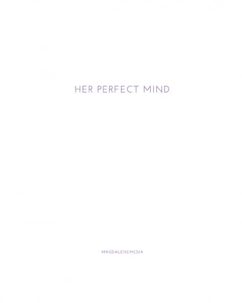 Her Perfect Mind / Ihr Vollkommener Verstand