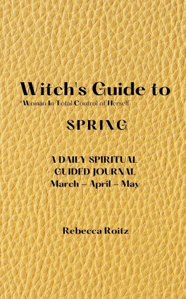 Witch's Guide to Spring