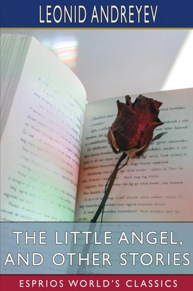 The Little Angel and Other Stories (Esprios Classics)