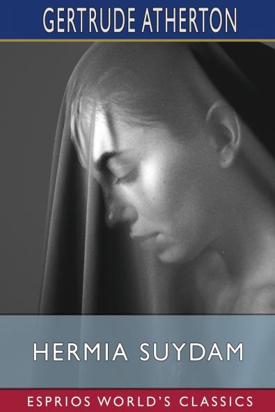 Hermia Suydam (Esprios Classics)