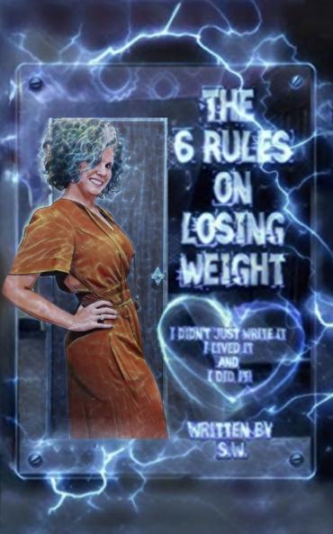 The 6 Rules on Losing Weight