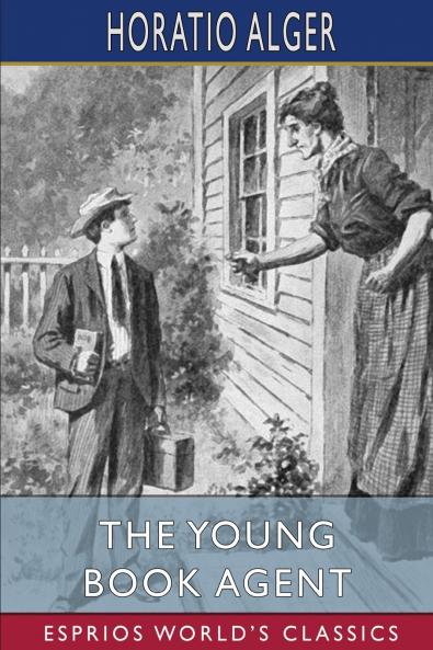 The Young Book Agent (Esprios Classics)